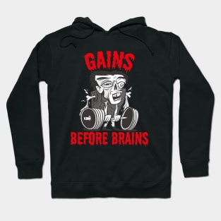 Gains Before Brains Funny Zombie Gym Saying Halloween Mens Hoodie